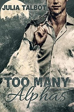 Book Cover: Too Many Alphas