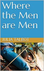 Book Cover: Where the Men are Men