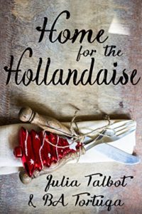 Book Cover: Home for the Hollandaise